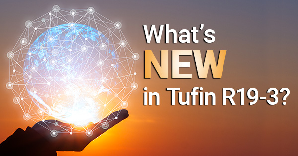 What's NEW in Tufin R19-3?