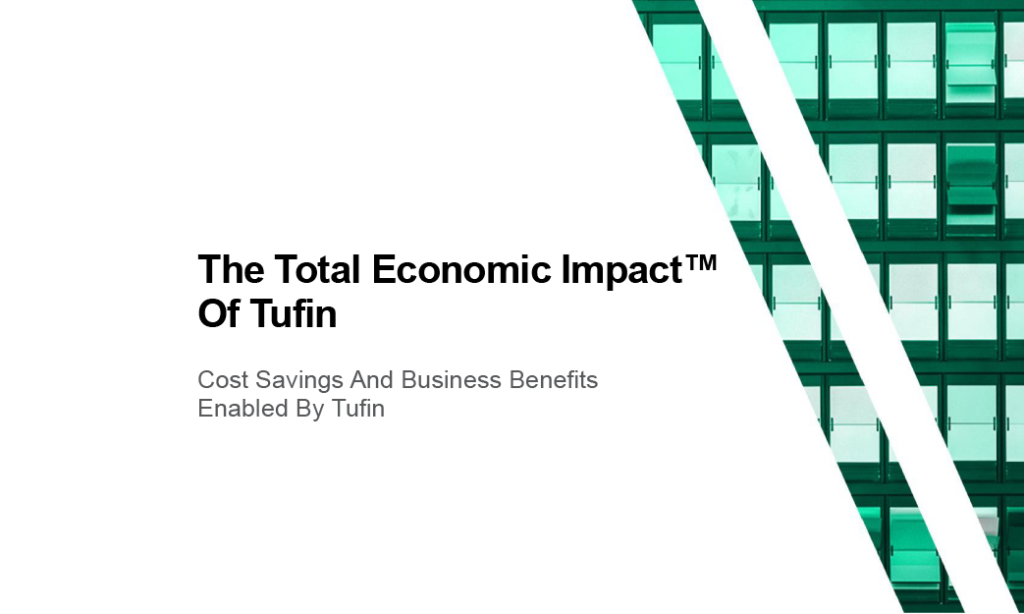 Forrester: The Total Economic Impact™ Of Tufin