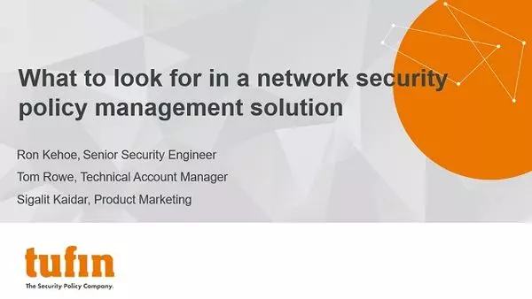 What should you look for in a network security policy management solution?