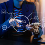 3 Common Challenges and Solutions when Implementing Zero Trust Networking Policies