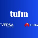Tufin Expands Automated Security Policy Controls to Huawei and Versa Networks