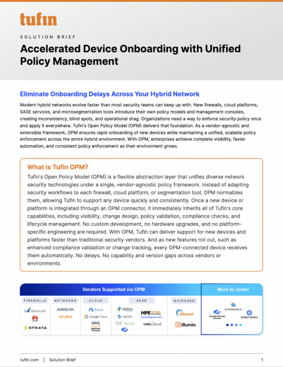 Tufin Solution Brief - Accelerated Device Onboarding with Unified Policy Management